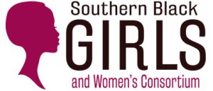 Southern Black Girls and Women's Consortium