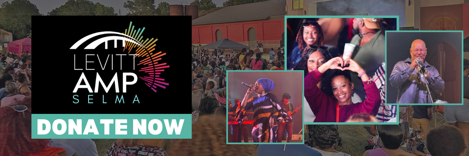 Levitt AMP Selma - Donate Now